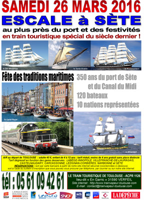 Affiche Escale à Sète samedi 26 mars 2016, train touristique spécial XIXe siècle