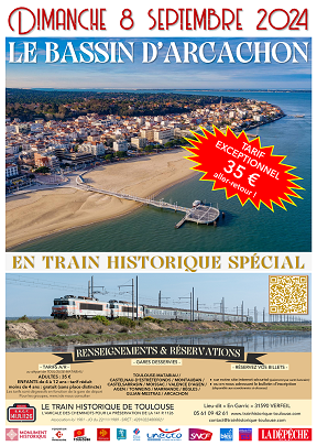 Affiche Train Historique Toulouse vers le Bassin d’Arcachon, 8 septembre 2024