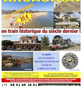Affiche Train Historique Toulouse Arcachon samedi 23 septembre 2017 35€