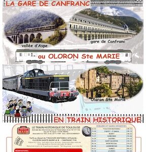 Affiche Train Historique Toulouse du 5 octobre 2024 vers Canfranc et Oloron Ste