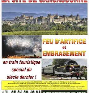 Affiche Train Historique Toulouse pour Carcassonne, feu d'artifice et