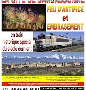 Affiche Train Historique Toulouse vers la Cité de Carcassonne, feu d’artifice