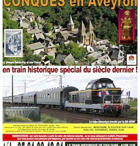 Affiche Train Historique Toulouse pour Conques en Aveyron, samedi 19 août 2017