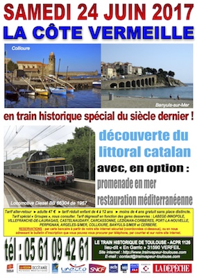 Affiche Train Historique Toulouse vers la Côte Vermeille samedi 24 juin 2017