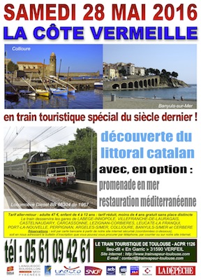 Affiche Train Historique Toulouse pour la Côte Vermeille, samedi 28 mai 2016