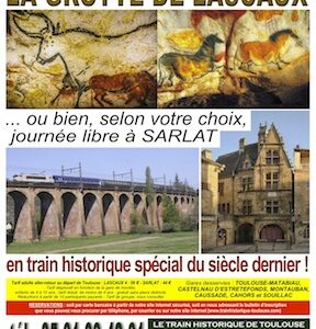 Affiche Train Historique Toulouse : samedi 26 octobre 2019, Lascaux et Sarlat