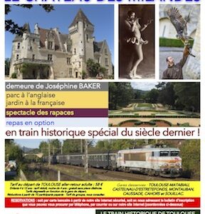 Affiche Train Historique Toulouse vers le château des Milandes le 21 août 2021