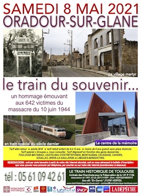 Affiche Train Historique Toulouse Oradour-sur-Glane le train du souvenir 2021