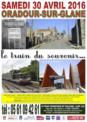 Affiche Train Historique Toulouse vers Oradour-sur-Glane, 30 avril 2016