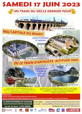 Affiche Train Historique Toulouse du 17 juin 2023 Pau et train d’Artouste