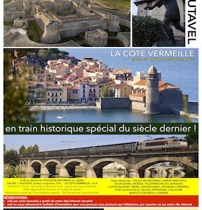 Affiche Train Historique Toulouse, forteresse de Salses et Côte Vermeille, 27