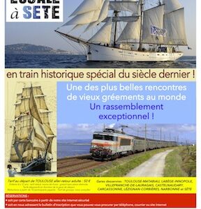 Affiche Train Historique Toulouse vers Sète avec voilier et train ancien