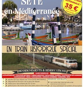 Affiche Sète en Méditerranée en Train Historique Toulouse le 28 octobre 2023
