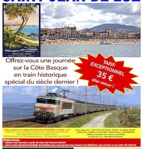 Affiche du Train Historique Toulouse pour Saint-Jean-de-Luz, 19 août 2023