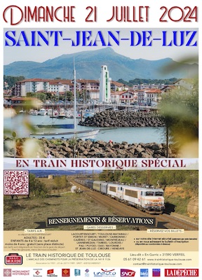 Affiche Train Historique Toulouse spécial Saint-Jean-de-Luz 21 juillet 2024