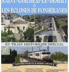 Affiche Train Historique Toulouse : Saint-Guilhem-le-Désert et écluses de