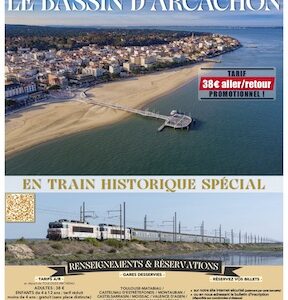 Affiche Train Historique Toulouse vers le Bassin d’Arcachon le 26 juillet 2025