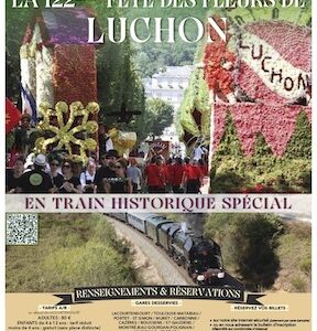 Affiche Train Historique Toulouse fête des fleurs de Luchon 24 août 2025