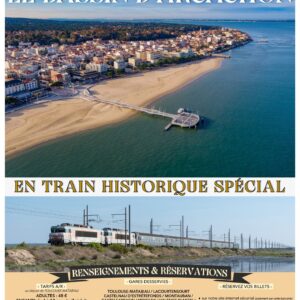 Affiche Train Historique Toulouse : Bassin d’Arcachon, samedi 20 juin 2026