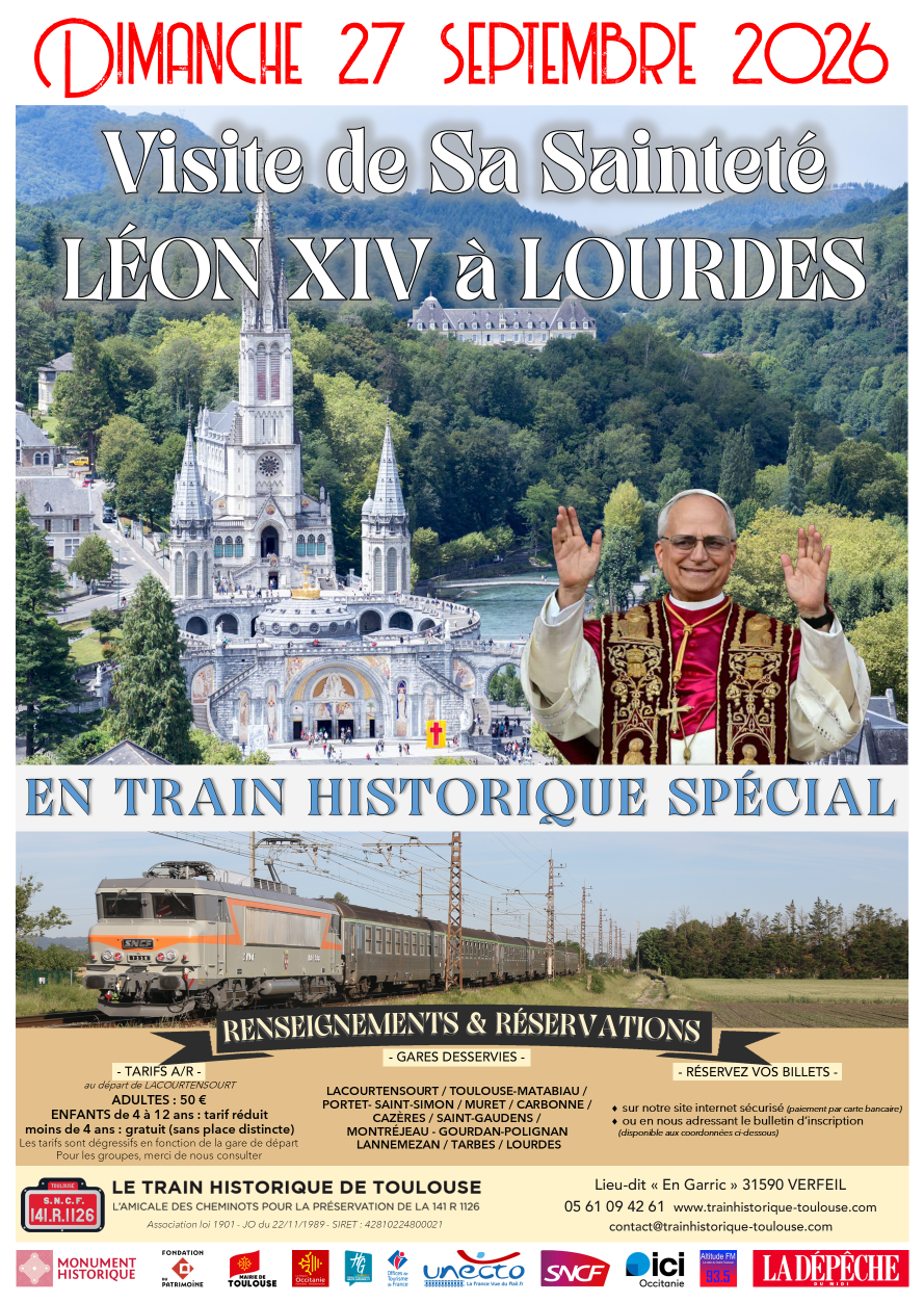 Affiche Train Historique Toulouse : visite de Léon XIV à Lourdes le 27